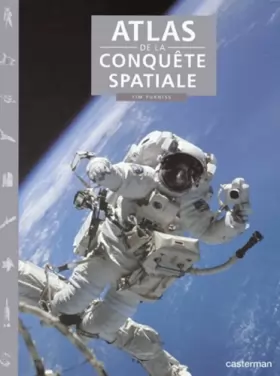 Couverture du produit · Atlas de la conquête de l'espace
