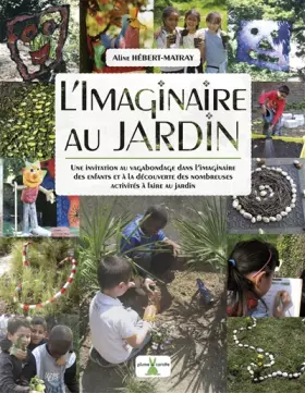 Couverture du produit · L'Imaginaire au jardin