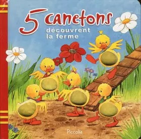 Couverture du produit · 5 canetons découvrent la ferme