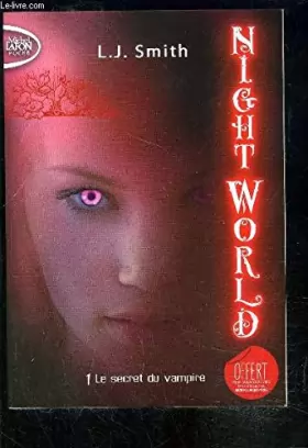 Couverture du produit · NIGHT WORLD 1. LE SECRET DU VAMPIRE