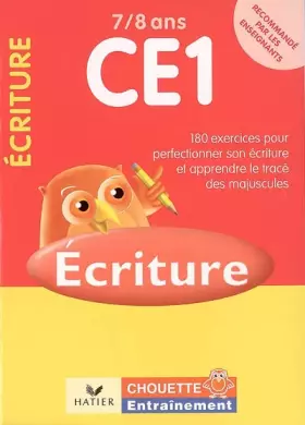 Couverture du produit · Ecriture CE1 7/8 ans : 181 exercices pour se perfectionner en écriture