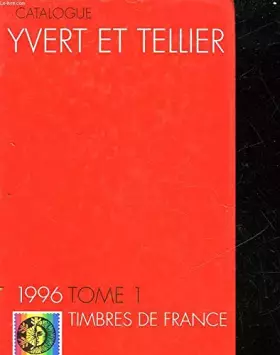 Couverture du produit · CATALOGUE DE TIMBRES-POSTE - 5° ANNEE - TOME 1 - FRANCE
