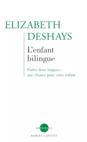 Couverture du produit · L'enfant bilingue