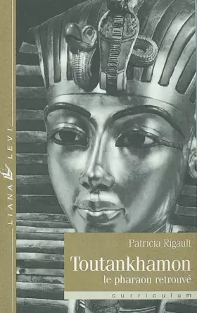 Couverture du produit · Toutankhamon. Le Pharaon retrouvé