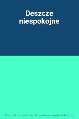Couverture du produit · Deszcze niespokojne