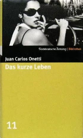 Couverture du produit · Das kurze Leben. SZ-Bibliothek Band 11