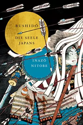 Couverture du produit · Bushido: Die Seele Japans
