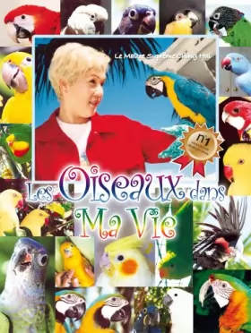 Couverture du produit · Les Oiseaux dans Ma Vie