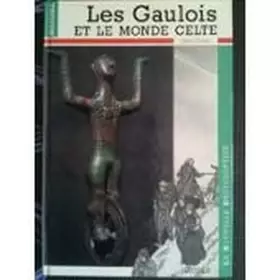 Couverture du produit · Les gaulois et le monde celte