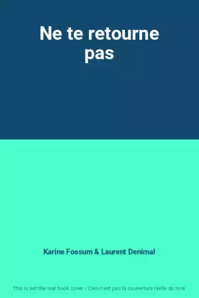 Couverture du produit · Ne te retourne pas