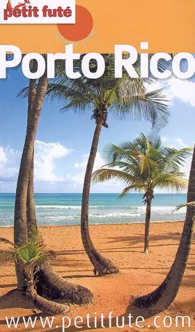 Couverture du produit · Petit Futé Porto Rico