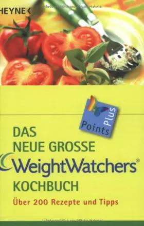 Couverture du produit · Das neue grosse Weight Watchers Kochbuch.