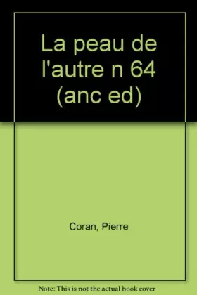 Couverture du produit · La peau de l'autre