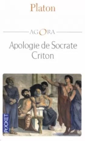 Couverture du produit · Apologie de Socrate Criton
