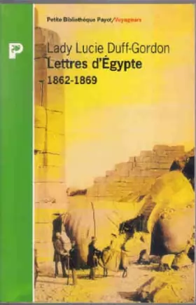 Couverture du produit · Lettres d'Égypte : 1862-1869