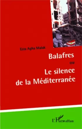 Couverture du produit · Balafres: ou Le silence de la Méditerranée