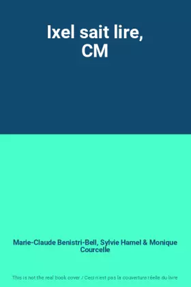 Couverture du produit · Ixel sait lire, CM