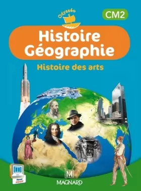 Couverture du produit · Odysséo Histoire Géographie Histoire des arts CM2 (2014) - Livre de l'élève