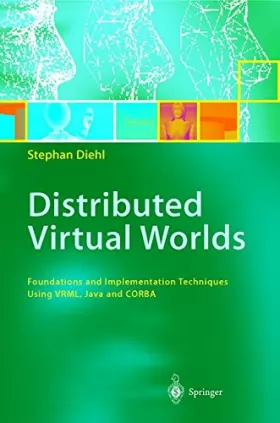 Couverture du produit · Distributed Virtual Worlds