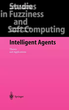 Couverture du produit · Intelligent Agents: Theory And Applications
