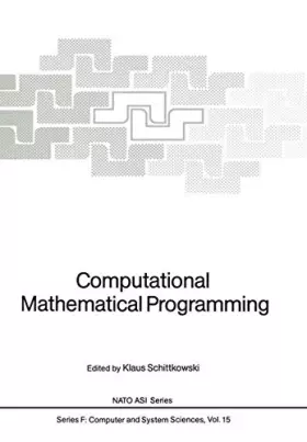 Couverture du produit · Computational Mathematical Programming (Nato ASI Subseries F:)