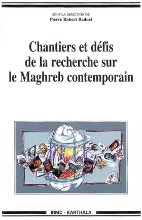 Couverture du produit · Chantiers et défis de la recherche sur le Maghreb contemporain