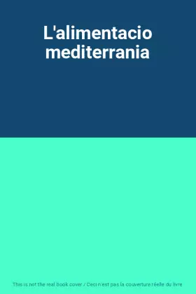 Couverture du produit · L'alimentacio mediterrania