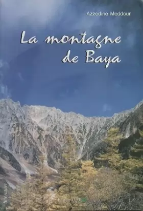 Couverture du produit · La montagne de Baya