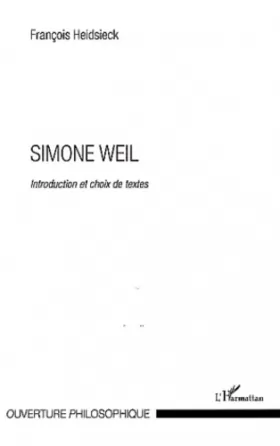 Couverture du produit · Simone Weil: Introduction et choix de textes