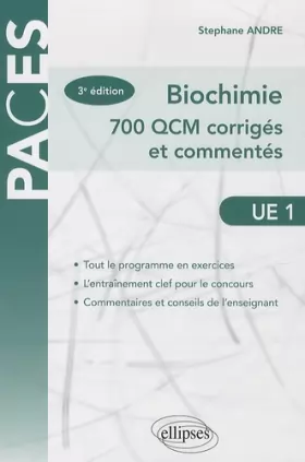 Couverture du produit · Biochimie 700 QCM Corrigés et Commentés UE1