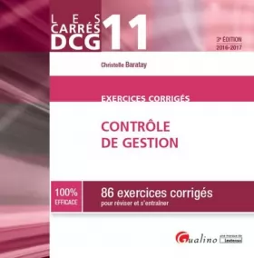 Couverture du produit · Carrés Exos DCG 11 - Exercices de contrôle de gestion 2016-2017, 3ème Ed.