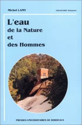 Couverture du produit · L'EAU. De la nature et des hommes