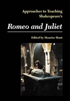 Couverture du produit · Approaches to Teaching Shakespeare's Romeo and Juliet