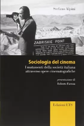 Couverture du produit · Sociologia del cinema. I mutamenti della società italiana attraverso opere cinematografiche