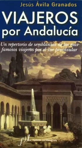 Couverture du produit · Las rutas de los viajeros por Andalucía