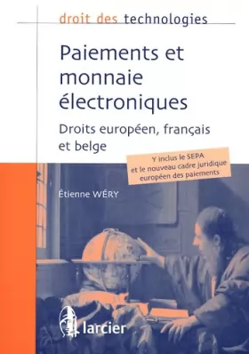 Couverture du produit · Paiements et monnaie électroniques: Droits européen, français et belge