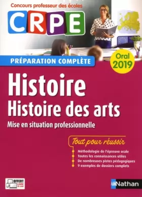Couverture du produit · Histoire - Histoire des arts - Oral 2019 - Préparation complète - CRPE