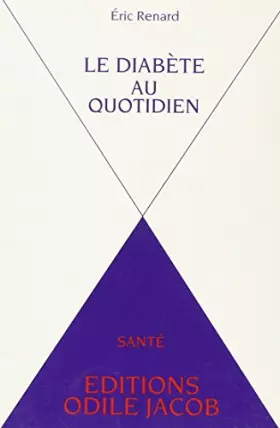 Couverture du produit · Le diabète au quotidien