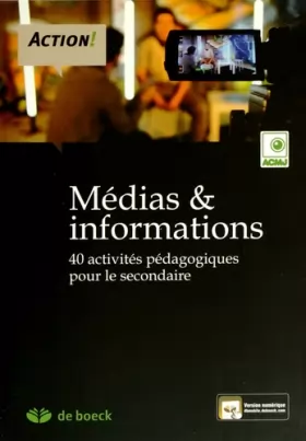 Couverture du produit · Médias & informations : 40 activités pédagogiques pour le secondaire