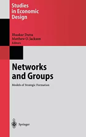 Couverture du produit · Networks and Groups: Models of Strategic Formation