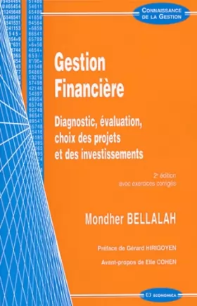 Couverture du produit · Gestion financière : Diagnostic, évaluation, choix des projets et des investissements