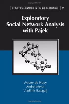 Couverture du produit · Exploratory Social Network Analysis with Pajek