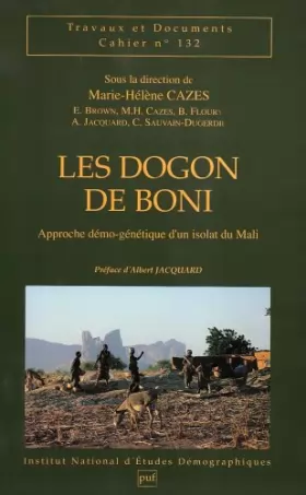 Couverture du produit · Les Dogon de Boni: Approche démo-génétique d'un isolat du Mali