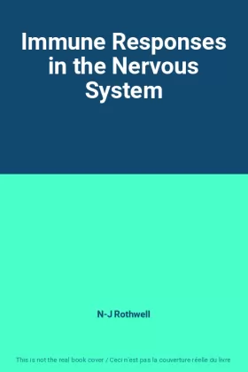 Couverture du produit · Immune Responses in the Nervous System