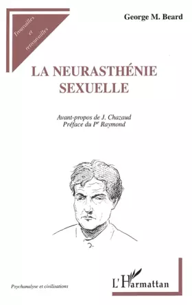 Couverture du produit · LA NEURASTHÉNIE SEXUELLE
