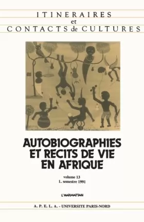 Couverture du produit · Autobiographies et récits de vie en Afrique, volume 13