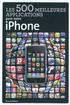 Couverture du produit · Les 500 meilleures applications pour votre iPhone
