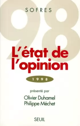 Couverture du produit · L'ETAT DE L'OPINION. édition 1998
