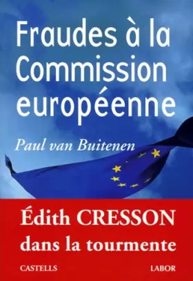 Couverture du produit · Fraudes à la Commission européenne