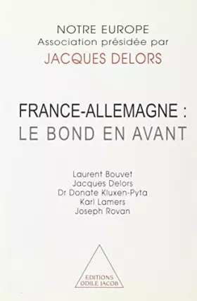 Couverture du produit · France-Allemagne : le bond en avant